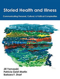Pre-Owned: Political 9781478632481, Health 1478632488) Storied Illness: and Communicating and Personal, (Paperback, Complexities Cultural,