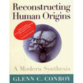 Human by Synthesis Glenn Origins: A Conroy Pre-Owned (Paperback Modern Reconstructing 9780393970425)